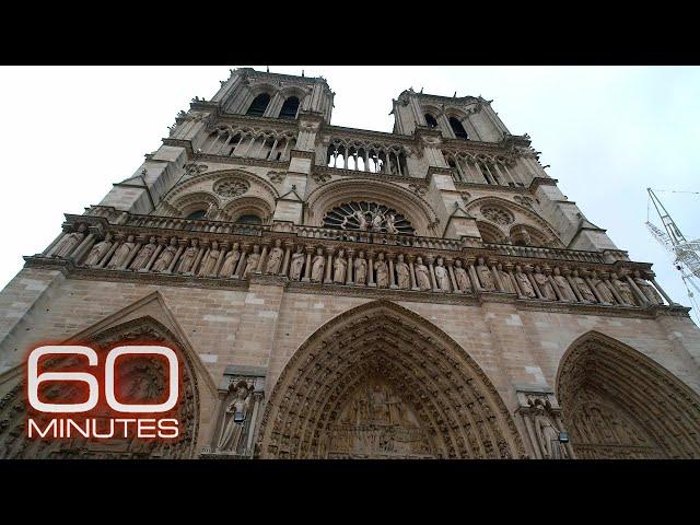 The Resurrection of Notre Dame | 60 Minutes Archive