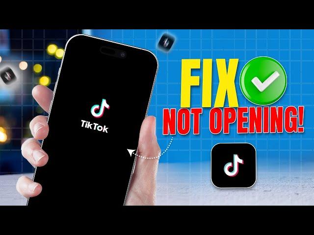 How to Fix TikTok Not Opening on iPhone | TikTok App Not Working Solution
