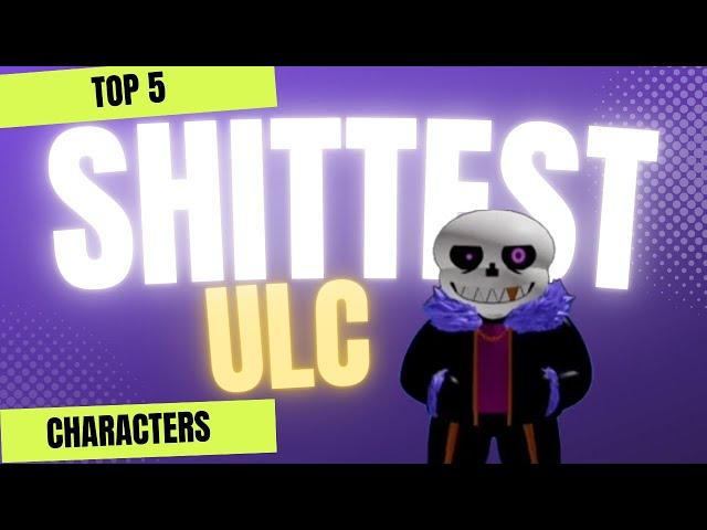 ULC | Top 5 WORST Undertale Last Corridor Characters