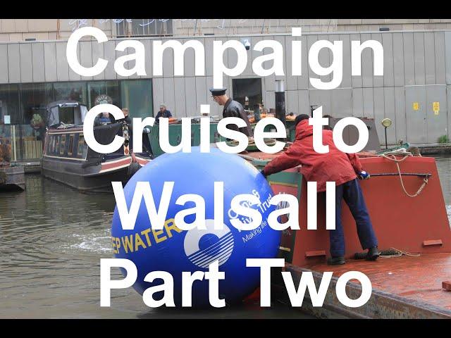 BCNS Campaign Cruise along the Walsall Canal