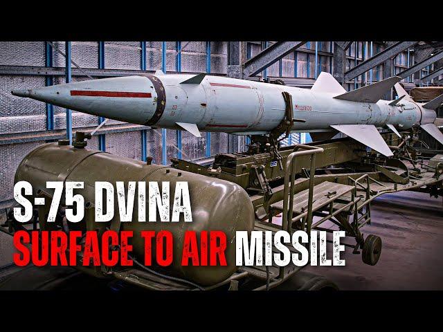 The Soviet Russian S-75 Dvina Surface-to-Air Missile 