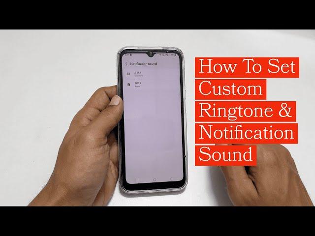 How to set custom ringtone and notification sound on Samsung Galaxy A14 5G