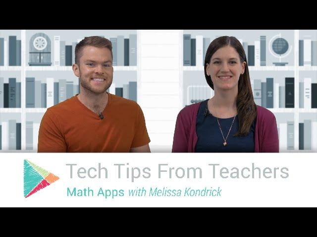 Tech Tips From Teachers: Math Apps