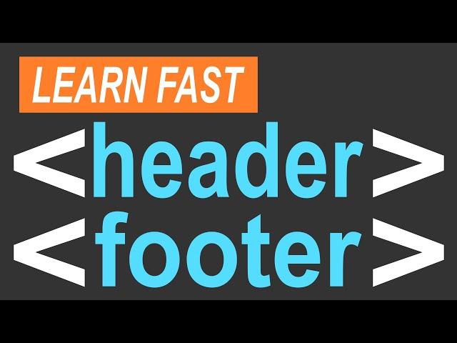 HTML header & footer Tags Tutorial (Semantic Elements): Easy Guide for Beginners