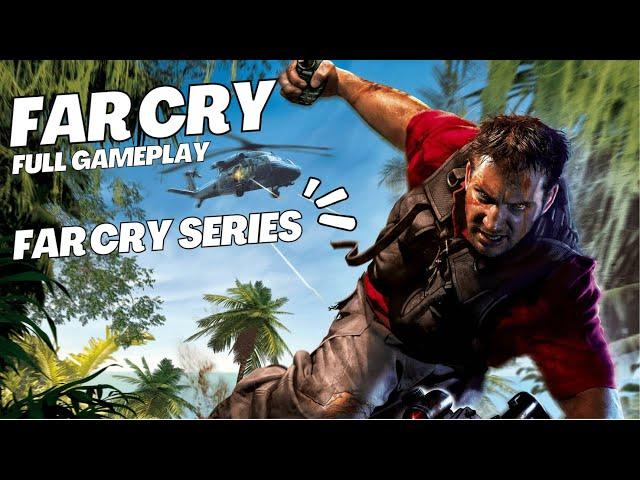 Far Cry 1 Complete Gameplay Walkthrough - No Commentary