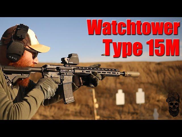 Now This Is Interesting: Watchtower Type 15M First Shots