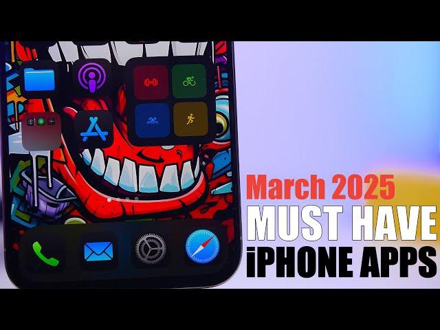 Apps You MUST HAVE on Your iPhone - March 2025