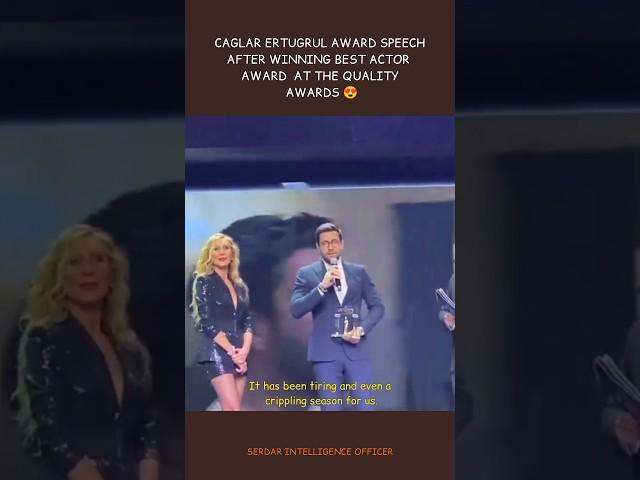 CAGLAR ERTUGRUL AWARD SPEECH AFTER WINNING BEST ACTOR AWARD  AT THE QUALITY AWARDS  #shorts