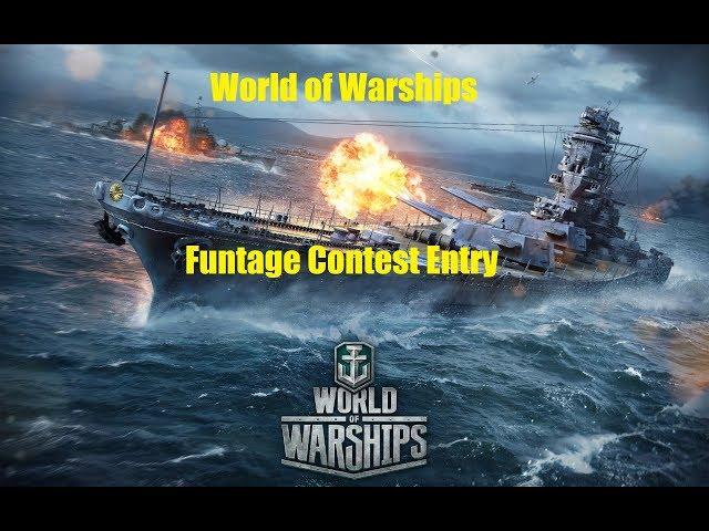 World of Warships Funtage Contest Entry :)