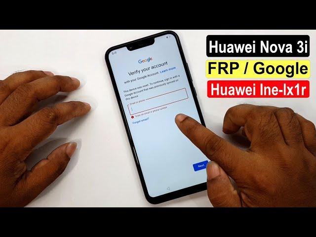 Huawei Nova 3i Frp Bypass Huawei Nova 3i (INE-LX1R) Google Account Remove Android 9.1.0 New Trick |