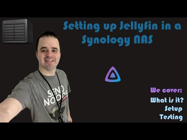 Install Jellyfin using Docker in a Synology NAS [Video Request]