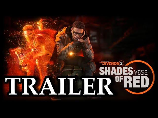 DIVISION 2 - SEASONS 2.0 - SHADES OF RED TRAILER