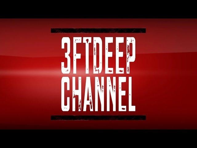 3ftDeep™ 2014 YouTube Channel Trailer