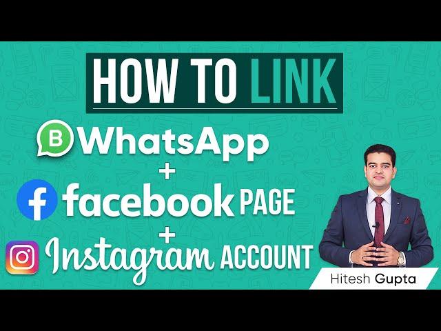 How to Link WhatsApp Business + Facebook Page + Instagram Account | WhatsApp Business Course Hindi