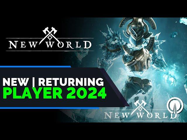 New World New / Returning Player 2024 Guide