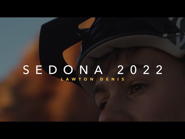 SEDONA 2022 | Lawton Denis