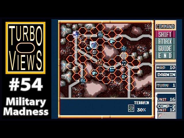 "Military Madness" - Turbo Views 54 (TurboGrafx-16 / Duo game REVIEW!)