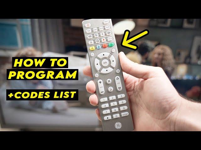How to Program Your GE Universal Remote Control + CODES LIST