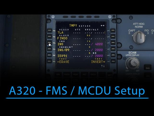 A320 FMS/MCDU Setup (FSX - Aerosoft A320)