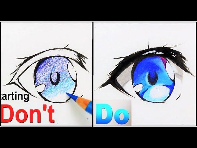 DON't VS DO :How To Draw Anime Eyes | Drawing Tutorial