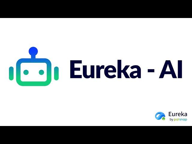 Patsnap's Eureka-AI - The Worlds First GPT for Innovators