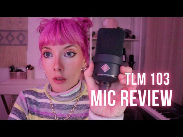 Mic Review - Neumann TLM 103 (my mic crush!)