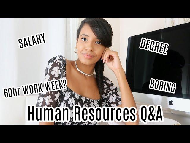 Working in Human Resources Q&A | What is HR, Degree, Salary, Misconceptions & more!