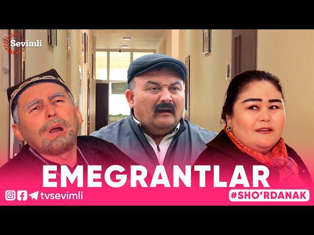 EMEGRANTLAR -SHO'RDANAK