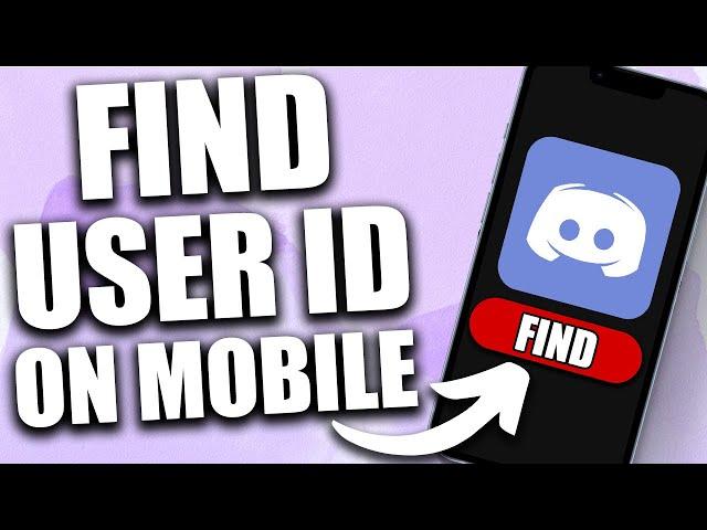 How to Find User ID on Discord Mobile (2024) - IOS/Android