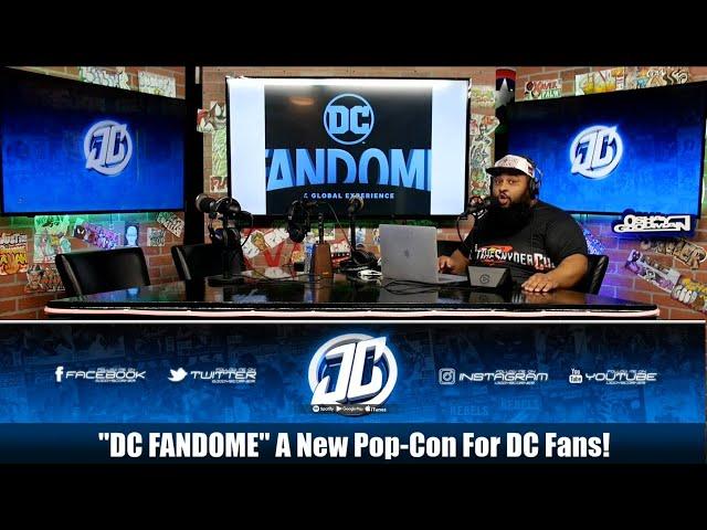 Let's Talk About "DC FANDOME"