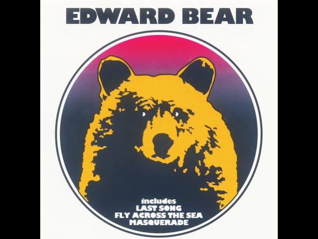 Edward Bear...Last Song...Extended Mix...