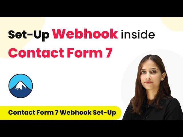 How to Set-Up Webhook Inside Contact Form 7?