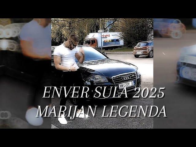 ENVER SULA 2025 MARIJAN LEGENDA