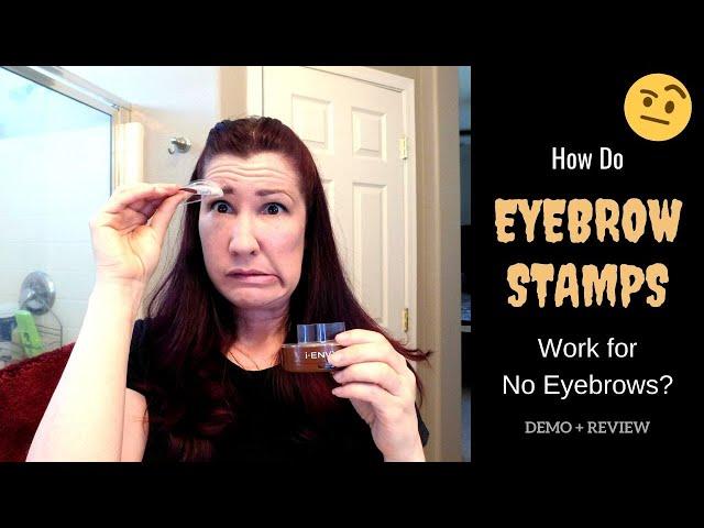 HOW DO EYEBROW STAMPS WORK ON A GIRL WITH NO EYEBROWS? I Kiss I-Envy Eyebrow Stamp Demo and Review