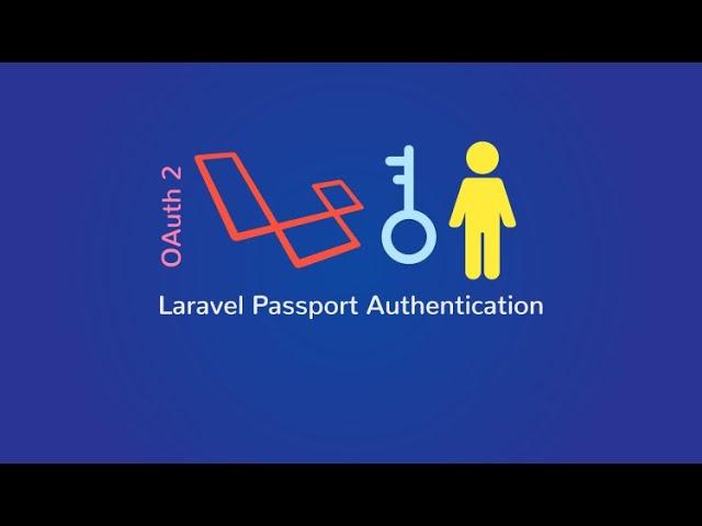 Laravel 7 Passport – Create REST API With Authentication 2021