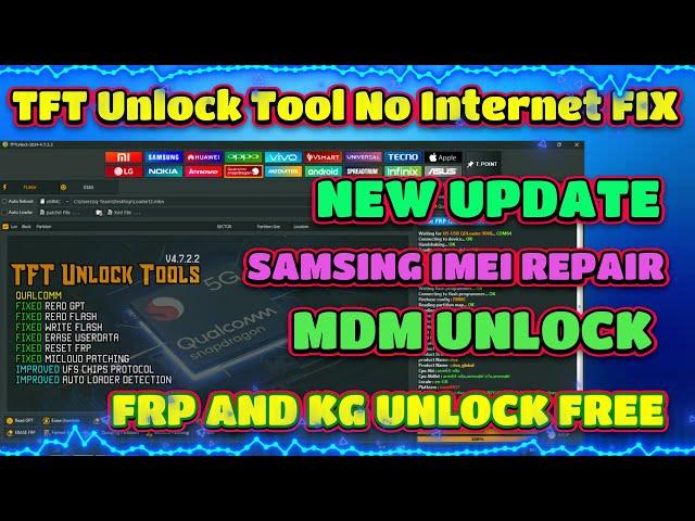 TFT Unlock Tool 2024 4.7.2.2 Free | tft unlock tool no internet connection problem | tft unlock tool