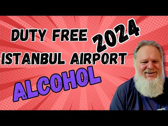 Duty free Istanbul airport 2024 whisky shopping