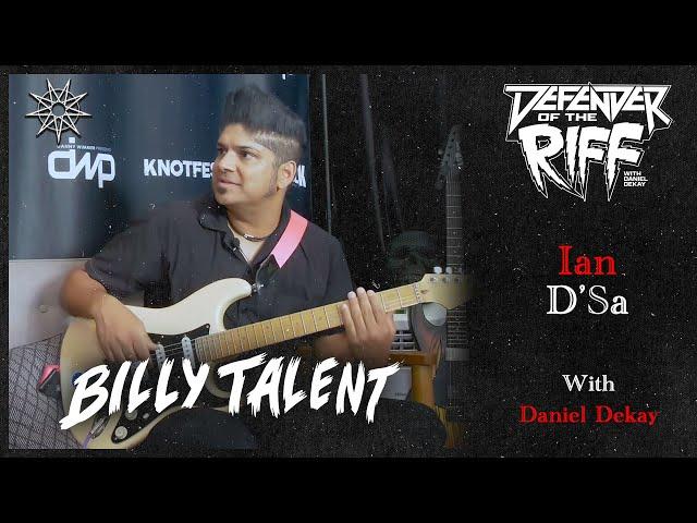 The RIFFS that helped define IAN D'SA (BILLY TALENT) - Defender Of The Riff