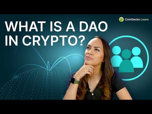 DAO Explained: Whats A DAO In Crypto? How Is It Created?