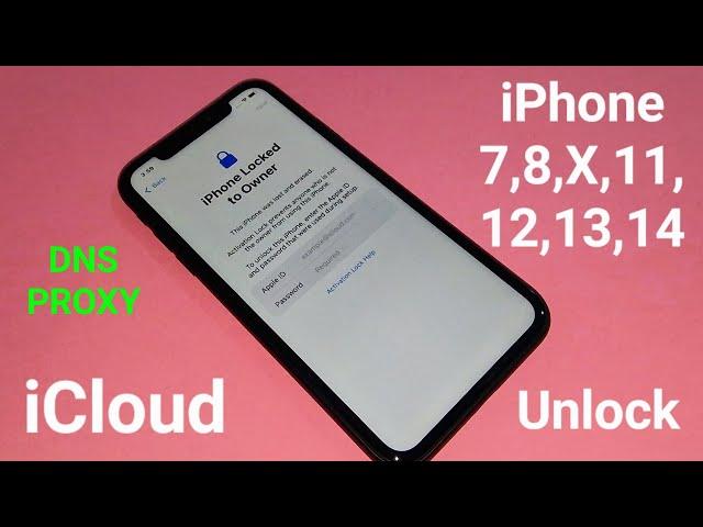 iPhone 7/8/X/11/12/13/14 iCloud Locked to Owner Unlock with New DNS Configuration/Proxy Success️