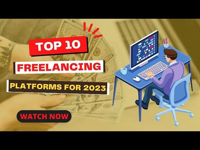 Top 10 Freelancing Platforms for 2023 | Tech With Talha Chaudary