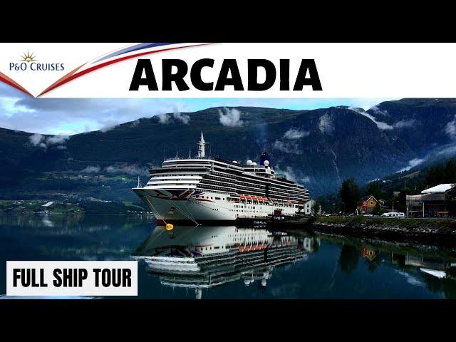 P&O Arcadia Ship Tour - A full ship tour of Arcadia