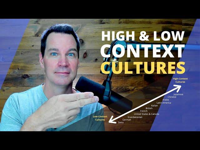High-Context and Low-Context Cultures