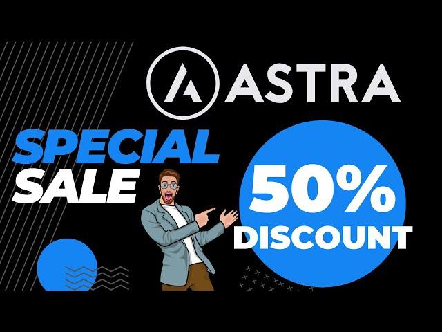 Astra Pro Discount 2024 (Special Sale) [Upto 50% OFF]