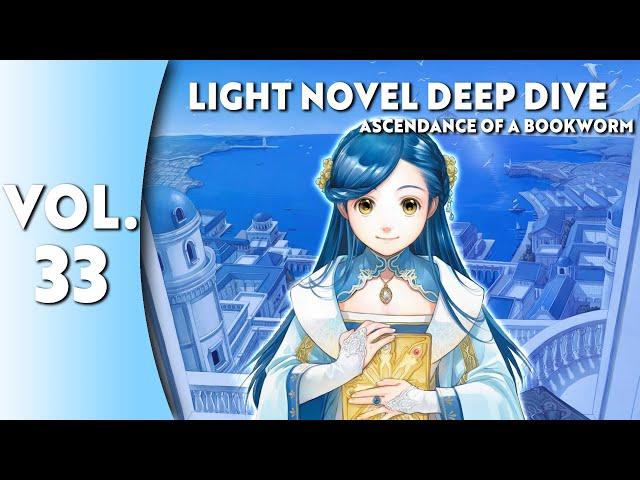 Light Novel Deep Dive: Ascendance of a Bookworm Part 5 Vol. 12