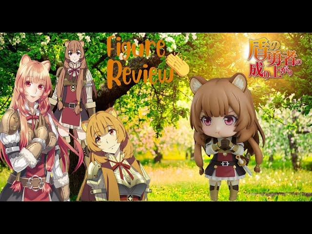 !Figure Review! The Rising of the Shield Hero- Raphtalia - Nendoroid #1136