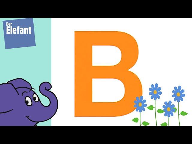 Buchstabe B - B wie Blume | Der Elefant | WDR