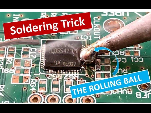 Soldering tip for QFN: the Rolling Ball