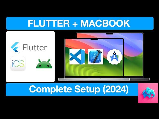 Flutter Tutorial - Install on MacBook Setup 2024