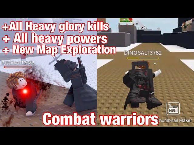 All Heavy Glory kills, All Heavy Powers, New Map Exploration | Combat warriors